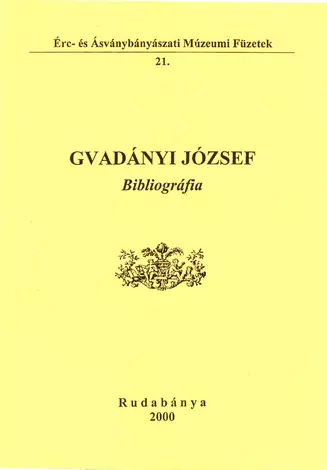 Gvadányi József Bibliográfia